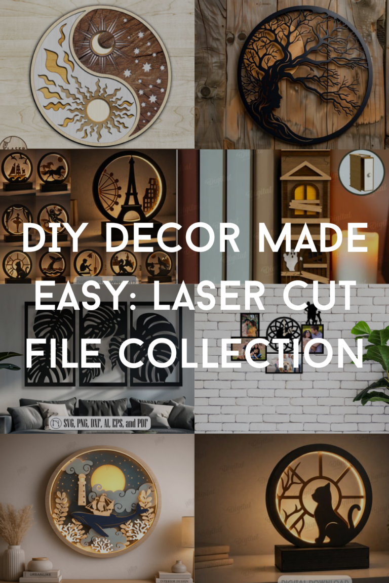 DIY Decor Made Easy: Laser Cut File Collection.