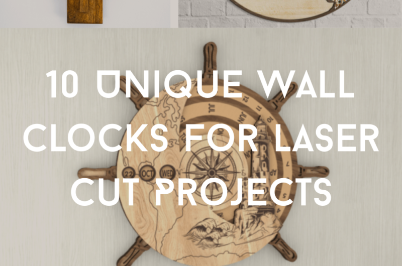 10 Unique Wall Clocks for Laser Cut Projects